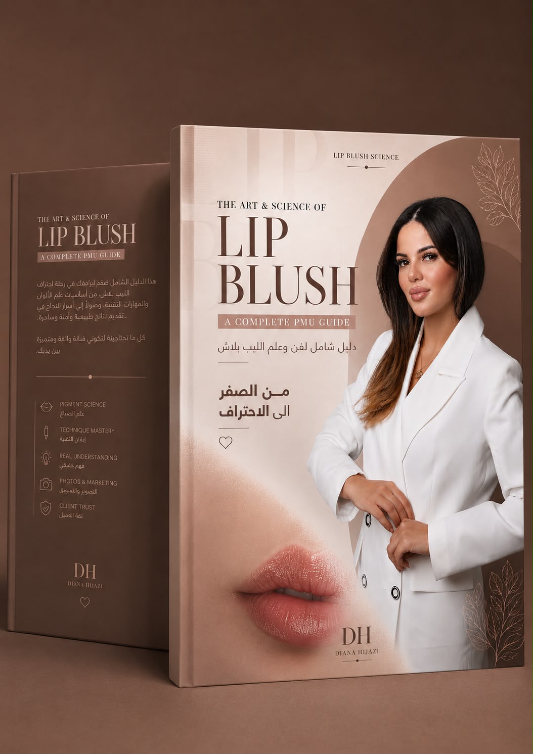 Lip Blush Master Manual by Diana Hijazi